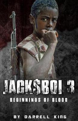 Book cover for Jack$boi 3 - Beginnings of Blood