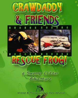 Book cover for Crawdaddy and Friends Rescue Frog