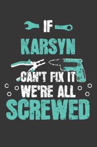 Cover of If KARSYN Can't Fix It