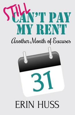 Book cover for Still Can't Pay My Rent