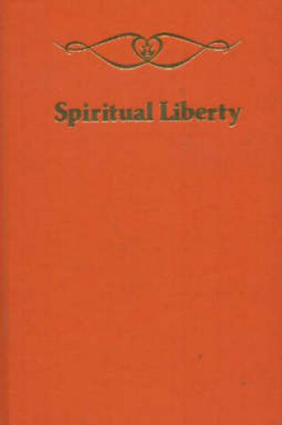 Cover of Spiritual Liberty