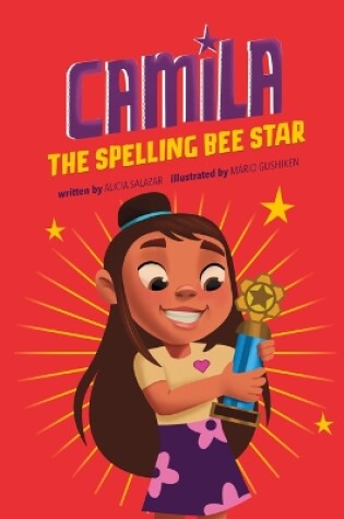 Cover of Camila the Spelling Bee Star