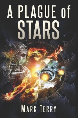 Cover of A Plague of Stars