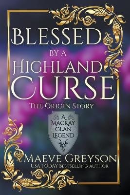 Cover of Blessed by a Highland Curse