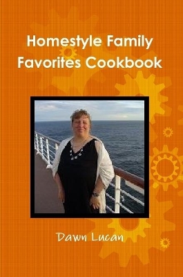 Book cover for Homestyle Family Favorites Cookbook