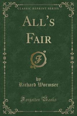 Book cover for All's Fair (Classic Reprint)