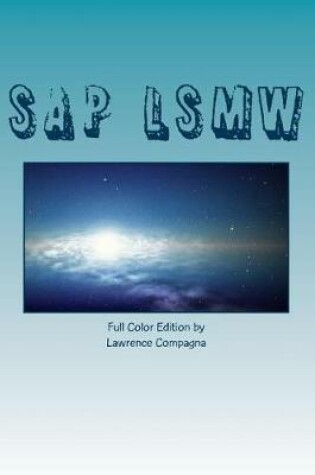 Cover of SAP LSMW - Full Color Edition