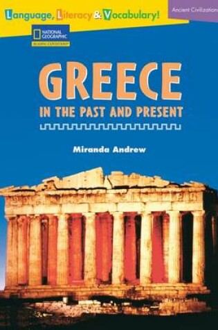 Cover of Language, Literacy & Vocabulary - Reading Expeditions (Ancient Civilizations): Greece in the Past and Present