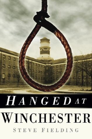 Cover of Hanged at Winchester