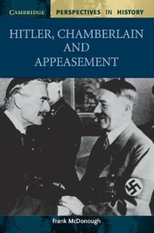 Cover of Hitler, Chamberlain and Appeasement