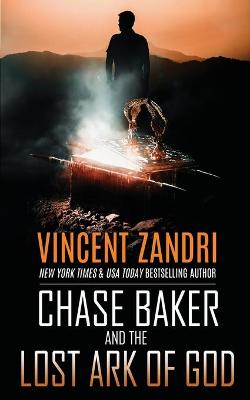 Book cover for Chase Baker and the Lost Ark of God