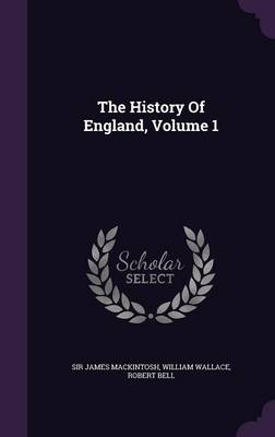 Book cover for The History of England, Volume 1