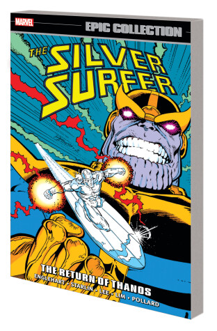 Book cover for Silver Surfer Epic Collection: The Return Of Thanos
