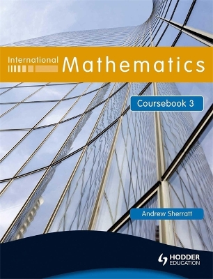 Book cover for International Mathematics Coursebook 3