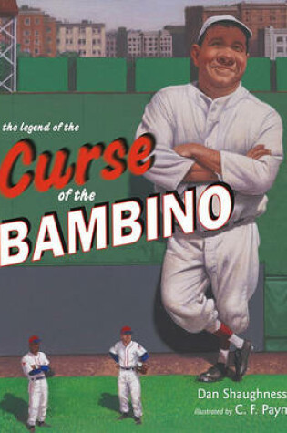 Cover of The Legend of the Curse of the Bambino