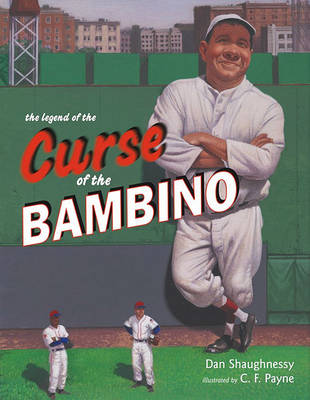 Book cover for The Legend of the Curse of the Bambino