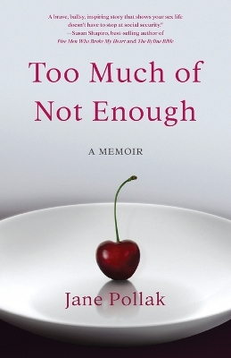 Book cover for Too Much of Not Enough