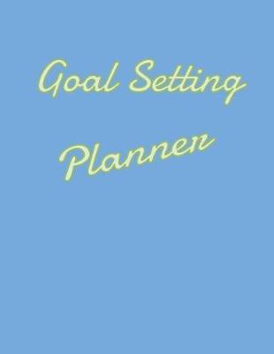 Book cover for Goal Setting Planner