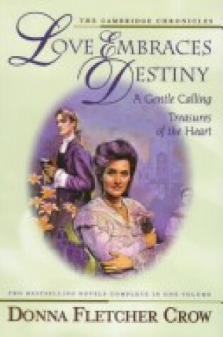 Cover of Love Embraces Destiny