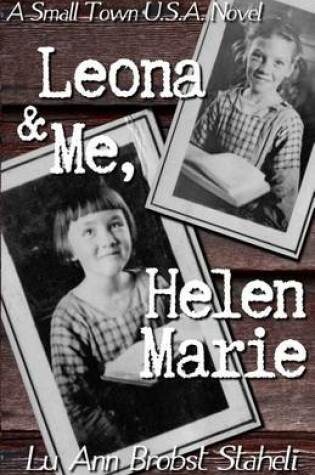 Cover of Leona & Me, Helen Marie
