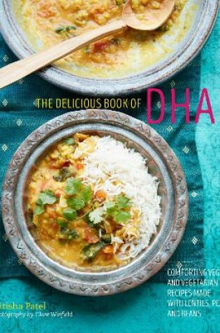 Cover of The delicious book of dhal