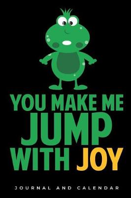 Book cover for You Make Me Jump With Joy