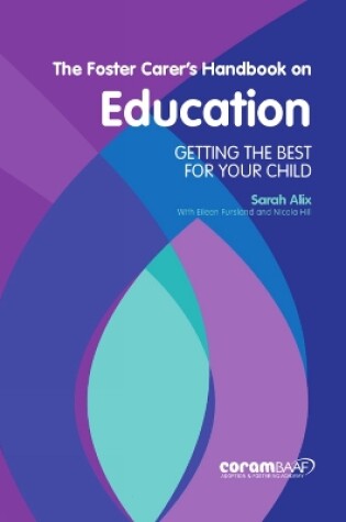 Cover of The Foster Carer's Handbook on Education