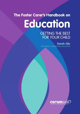 Book cover for The Foster Carer's Handbook on Education
