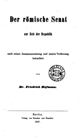 Book cover for Der Romische Senat Zur Zeit Der Republik, Nach Seiner Zusammensetzung Und Inneren Verfassung Betrachtet