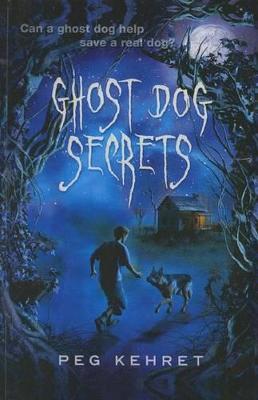 Book cover for Ghost Dog Secrets