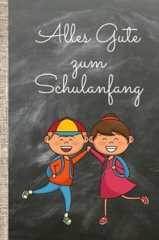 Cover of Alles Gute zum Schulanfang