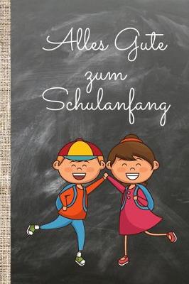 Book cover for Alles Gute zum Schulanfang