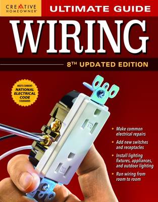 Cover of Ultimate Guide: Wiring, 8th Updated Edition