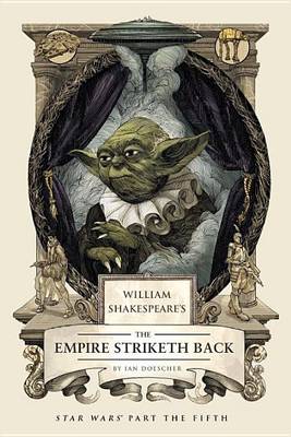 Cover of William Shakespeare's the Empire Striketh Back