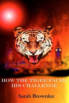 Book cover for How the Tiger Faced His Challenge