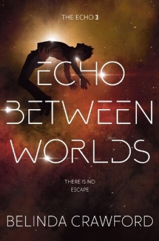 Cover of Echo Between Worlds