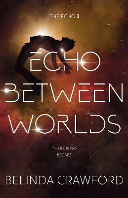 Book cover for Echo Between Worlds