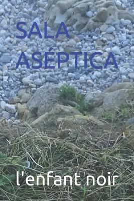 Cover of Sala Aséptica