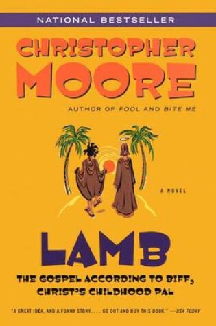Cover of Lamb: The Gospel According to Biff, Christ's Childhood Pal