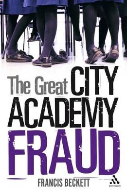 Book cover for The Great City Academy Fraud