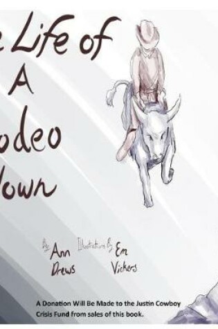 Cover of The Life of a Rodeo Clown