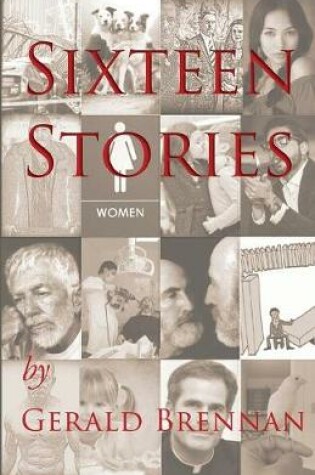 Cover of Sixteen Stories