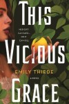 Book cover for This Vicious Grace