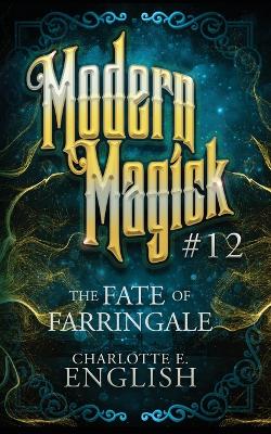Book cover for The Fate of Farringale