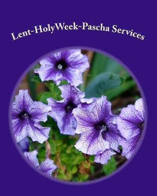 Book cover for Lent-HolyWeek-Pascha Services