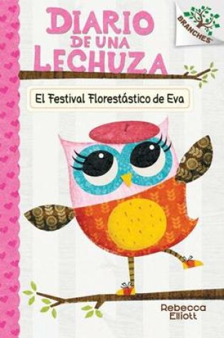 Cover of El Festival Florestastico de Eva