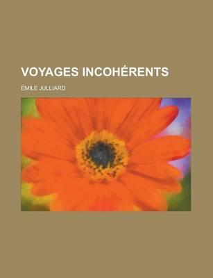 Book cover for Voyages Incoherents