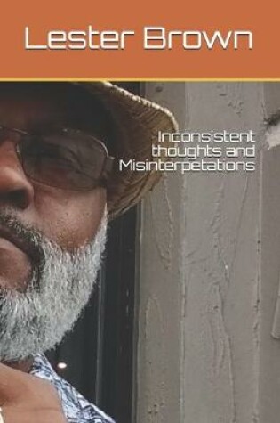 Cover of Inconsistance thoughts and Misinterpritations