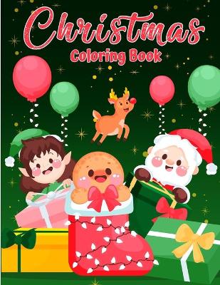 Book cover for Christmas Coloring Book for Toddlers and Kids