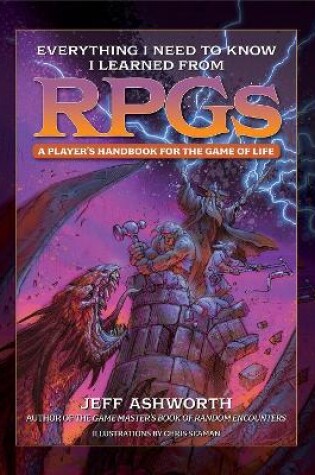 Cover of Everything I Need to Know I Learned from RPGs